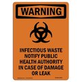 Signmission Safety Sign, OSHA WARNING, 10" Height, Rigid Plastic, Infectious Waste Notify, Portrait OS-WS-P-710-V-13263